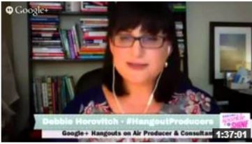 Debbie Horovitch Thought Leader on Google Plus Hangouts on Air #002